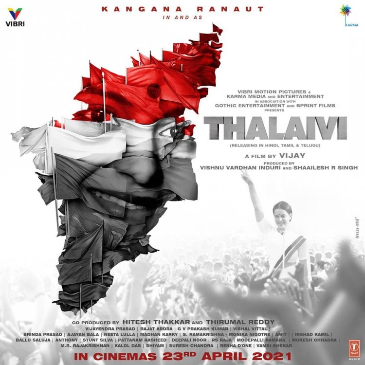 Kangana Ranaut's 'Thalaivi' to hit theatres on April 23