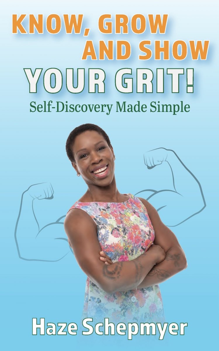 The Gritty Guru Releases Exciting New Guide On How To Navigate Any Obstacle In Her Innovative Book, Know, Grow and Show Your GRIT! USA - English