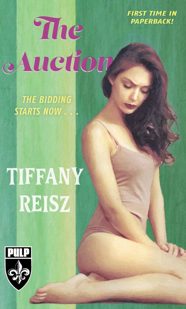 'The Auction' Headlines New Pulp Paperback-Inspired Romance Series From 'USA Today' Bestseller Tiffany Reisz