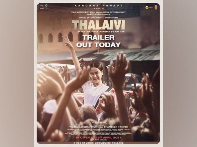 Kangana Ranaut brings Jayalalithaa to life in the power-packed trailer of 'Thalaivi'