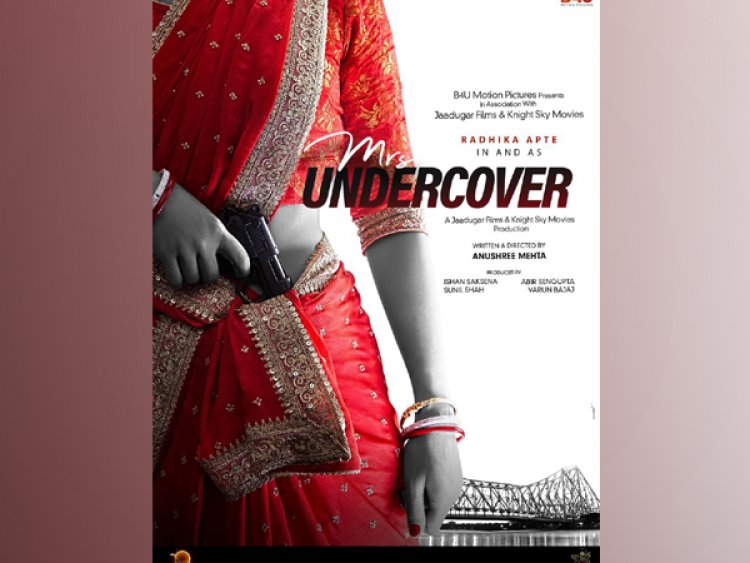 Radhika Apte to star in spy thriller 'Mrs. Undercover', shares first look