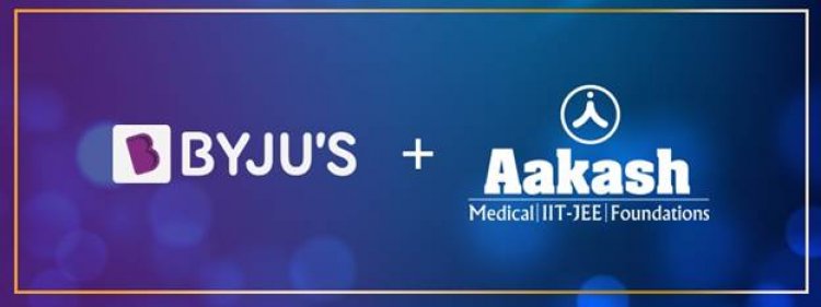 BYJU’S to acquire Aakash Educational Services Limited (AESL) through a strategic merger