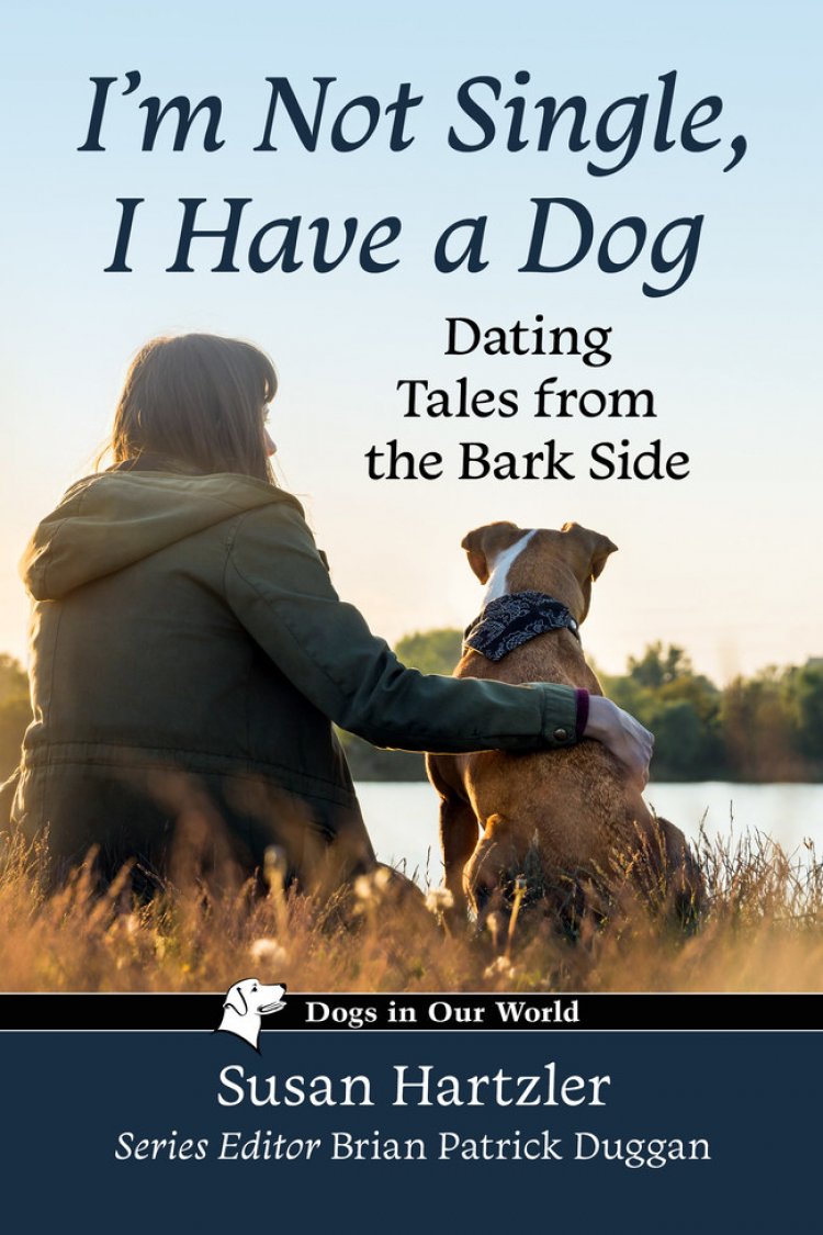 New Book is the Perfect Mother's Day Gift for Dog Moms: I'm Not Single I Have a Dog