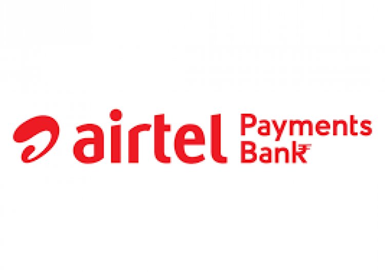 Airtel Payments Bank becomes the first payments bank to enable Rupees Two lakhs day-end account balance limit