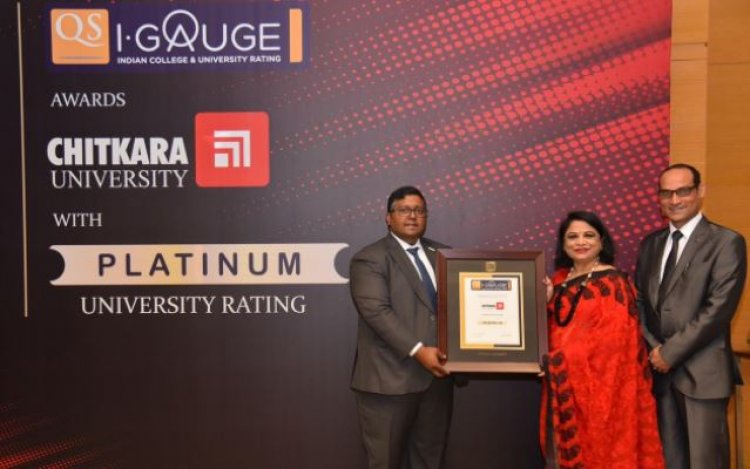 Chitkara University becomes India's First University to Get the Coveted "Platinum" Rating by QS I-GAUGE