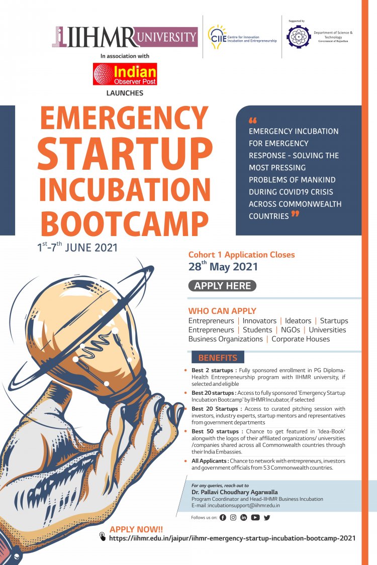 The First ever Emergency Incubation for Emergency Response ‘IIHMR Emergency Startup Incubation Bootcamp 2021’ Launched across 54  Commonwealth Countries