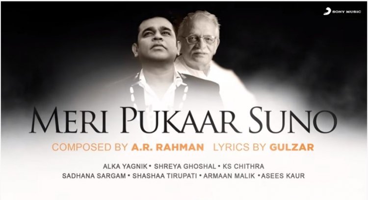 Sony Music India launches the teaser of ‘Meri Pukar Suno’, Brings together A.R. Rahman and Gulzar