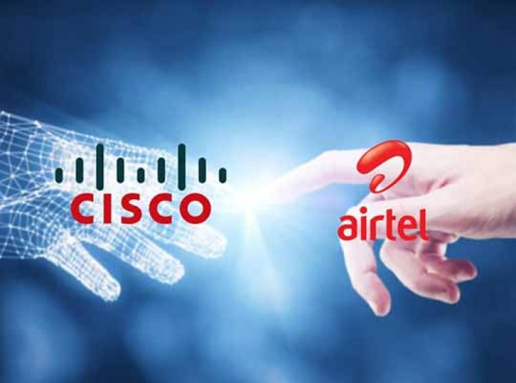 Airtel Business and Cisco launch next-gen SD-WAN connectivity solutions for enterprises