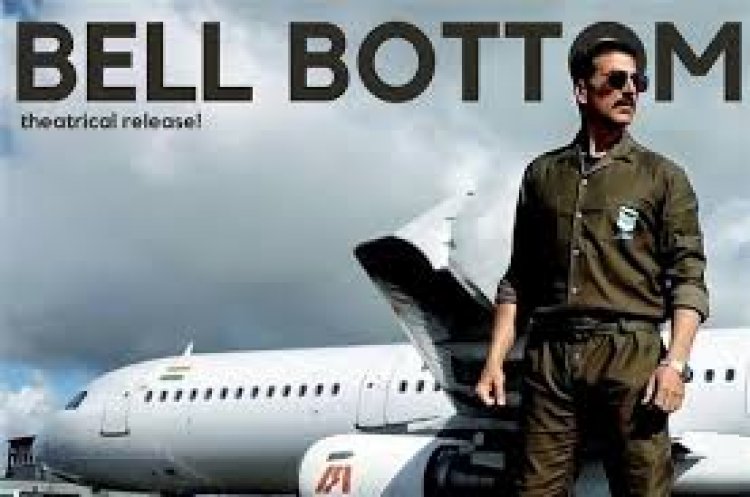 Akshay Kumar's 'Bellbottom' to release theatrically on August 19