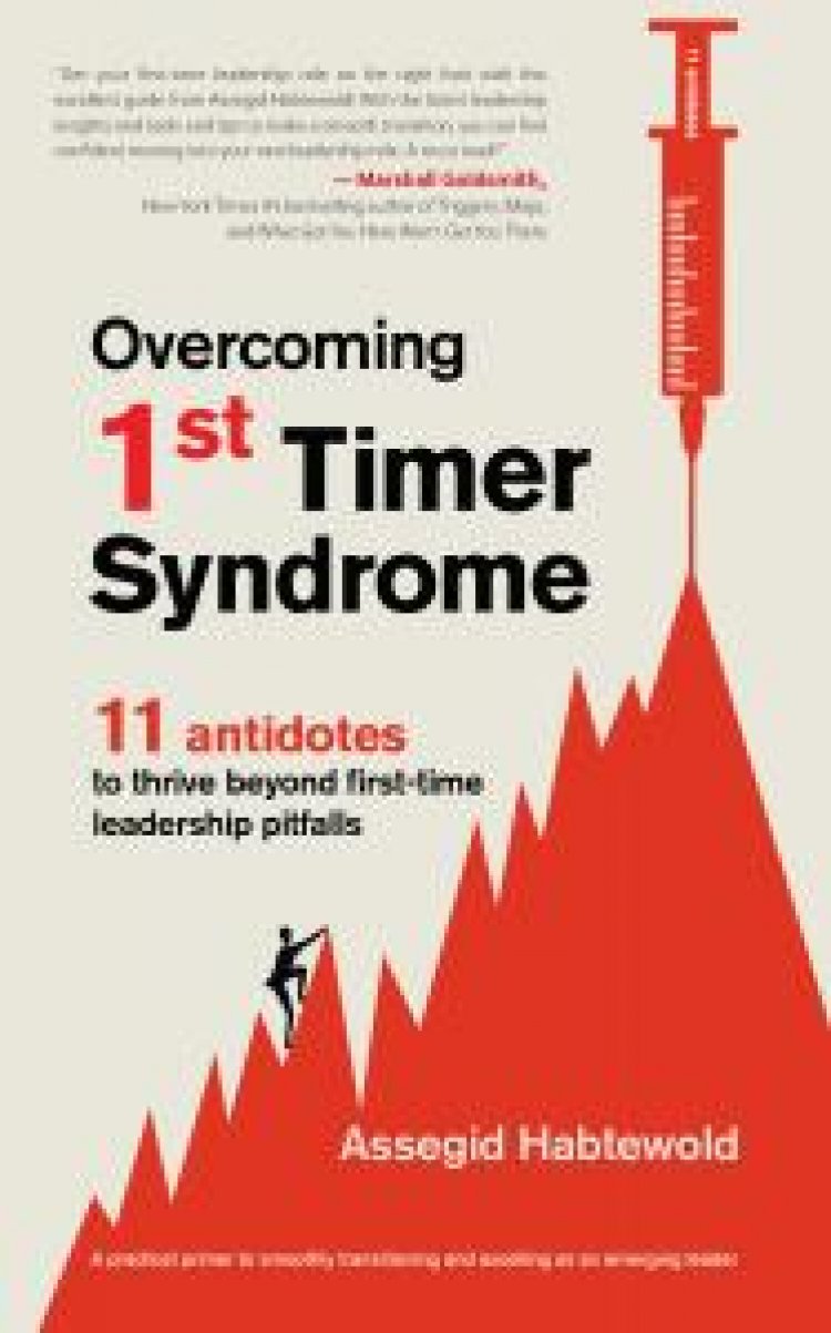 Transformation Strategist Releases New Book on Overcoming 1st Timer Syndrome