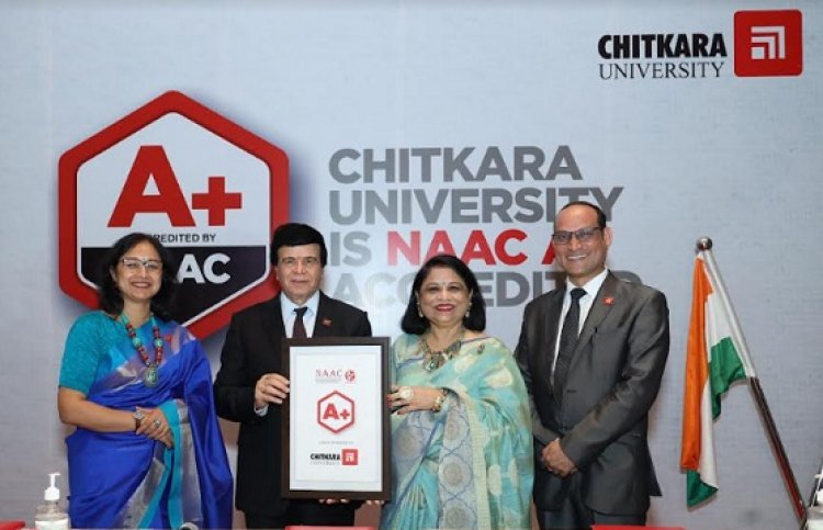 Chitkara University Bags A+ NAAC Accreditation