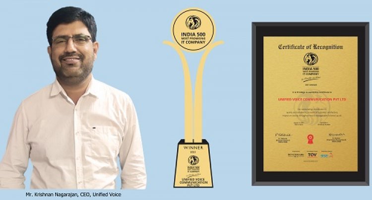 Unified Voice Bags India 500 Most Promising IT Company Award 2021 for Quality Excellence