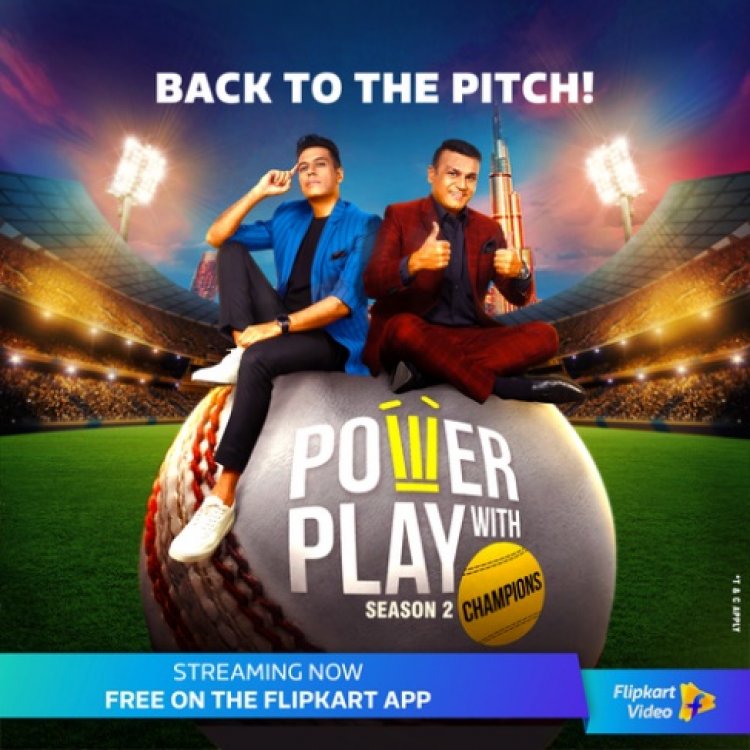 Flipkart Video brings back 'Power to Play with Champions'