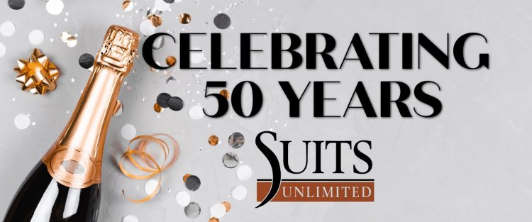 Suits Unlimited Celebrates Its 50th Anniversary