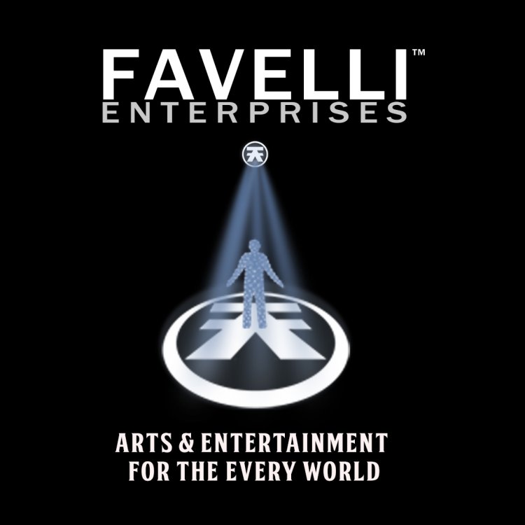 Favelli Enterprises Announces Plans To Provide Arts & Entertainment for the “Every World.”