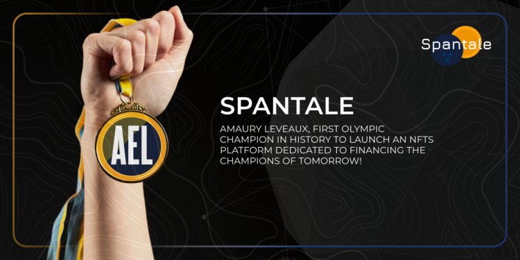 Spantale (AEL) : Amaury Leveaux, first Olympic Champion in history to launch an NFTs platform for sponsoring Champions