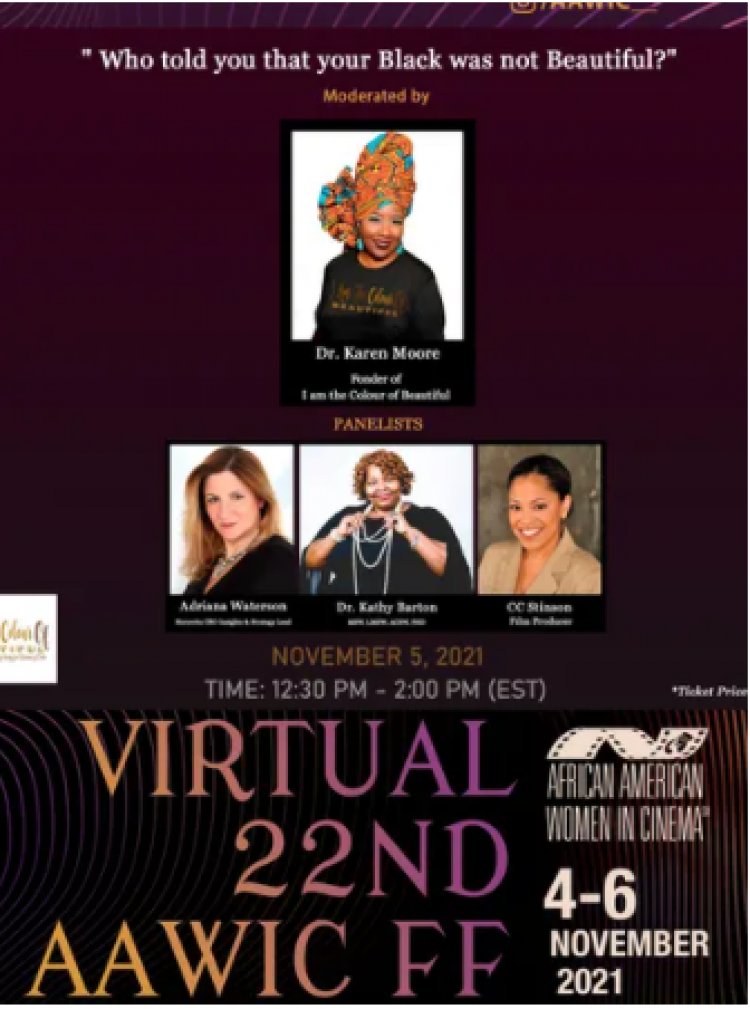 I Am the Colour of Beautiful Will Sponsor the Keynote Panel at the 22nd African American Women in Cinema Festival