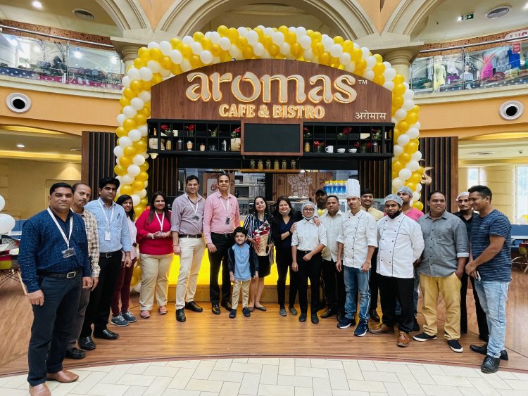 Aromas Café & Bistro Opens Its First Mall Outlet In Mumbai At Growel’s 101 Mall In Kandivali