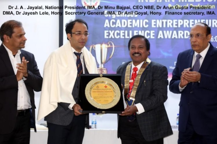 Dr. Sumer Sethi Receives Academic Entrepreneurship Excellence Award by the Indian Medical Association