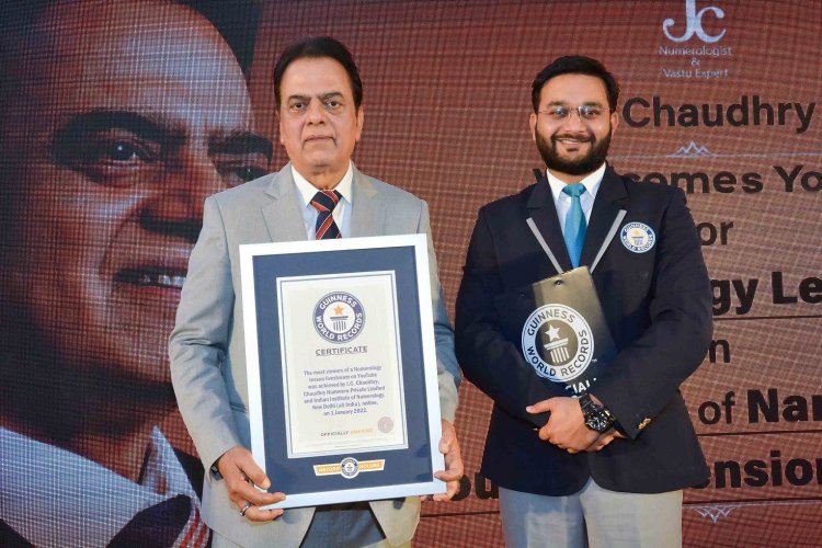 Renowned Numerologist Mr J. C. Chaudhry conferred with Guinness World Record-2022 for the most viewers of a live session on Numerology