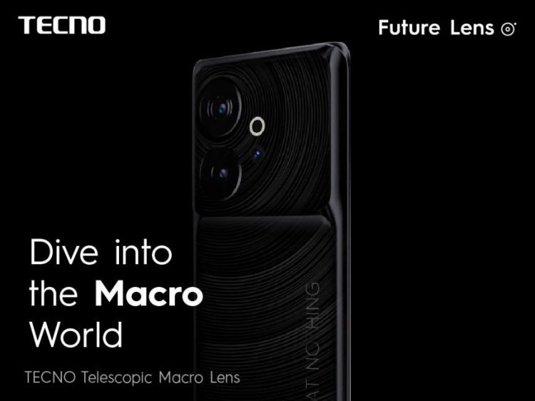 TECNO Launches New Telescopic Macro Lens Technology to Kickstart the New Year with Great Anticipation
