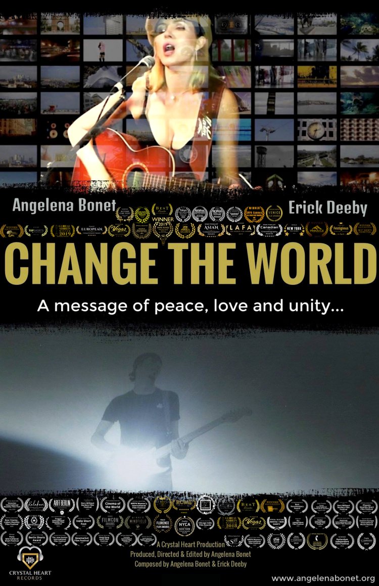 Angelena Bonet's CHANGE THE WORLD Is Semi-Finalist 'Documentary Music Video' at Munich Music Video Awards