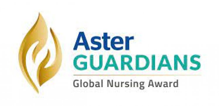 Application deadline extended for Aster Guardians Global Nursing Award worth US $250,000 to 15th Feb