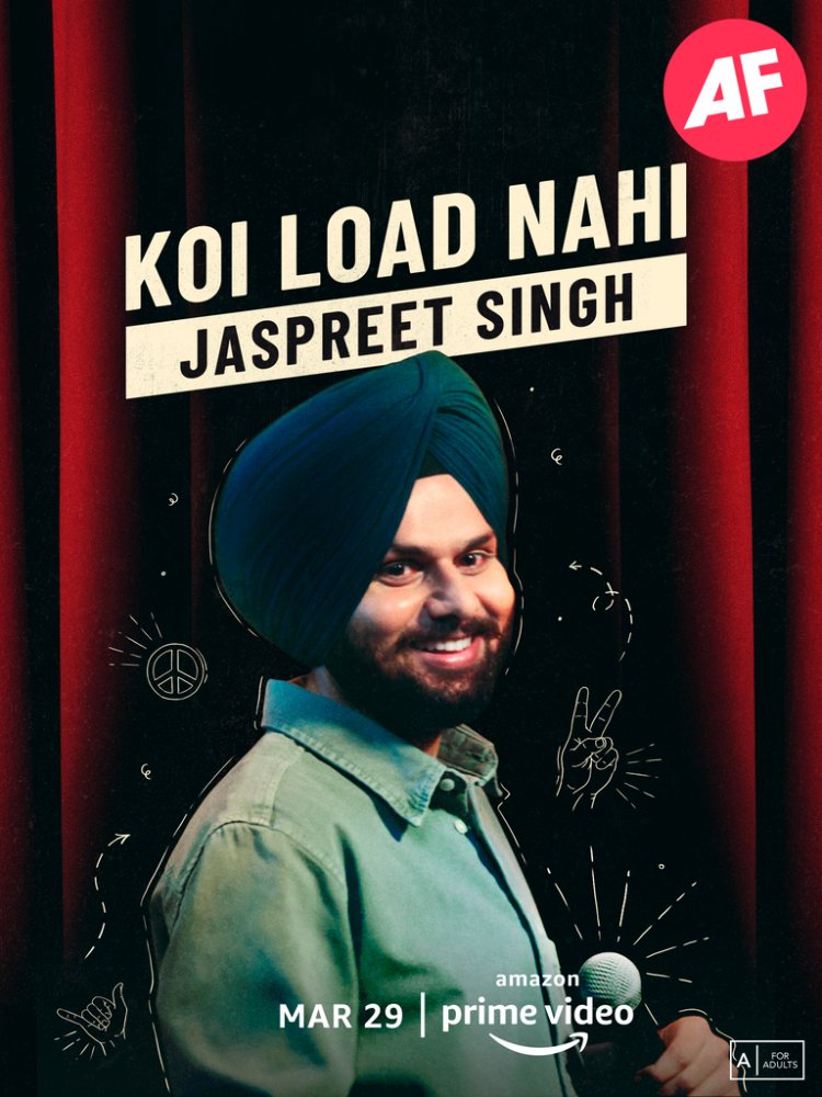 Prime Video announces new stand-up special Koi Load Nahi featuring Comedian Jaspreet Singh