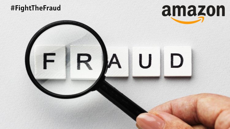 Amazon Launches #FightTheFraud Initiative
