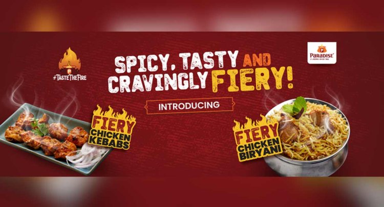 Paradise launches Fiery Biryani and Kebab for all spice lovers