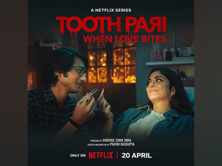 'Tooth Pari' trailer alert: A twisted love story