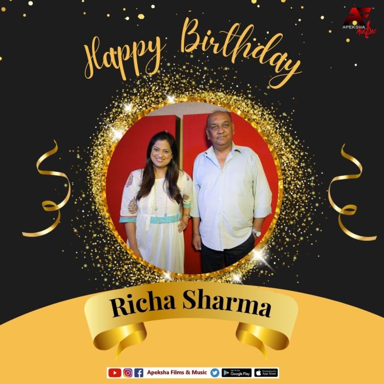 Producer Ajay Jaswal of Apeksha Films And Music wishes singer Richa Sharma on her birthday
