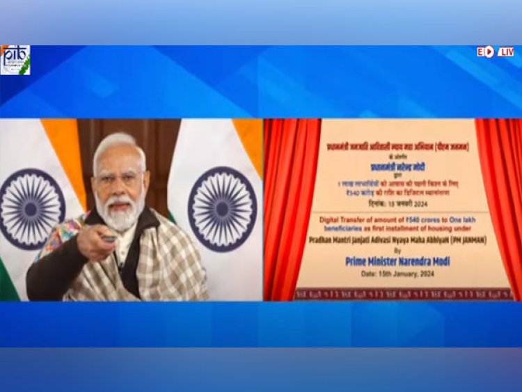 PM Modi releases first instalment of PM-JANMAN to 1 lakh beneficiaries