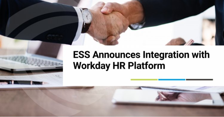 ESS Announces Integration with Workday HR Platform
