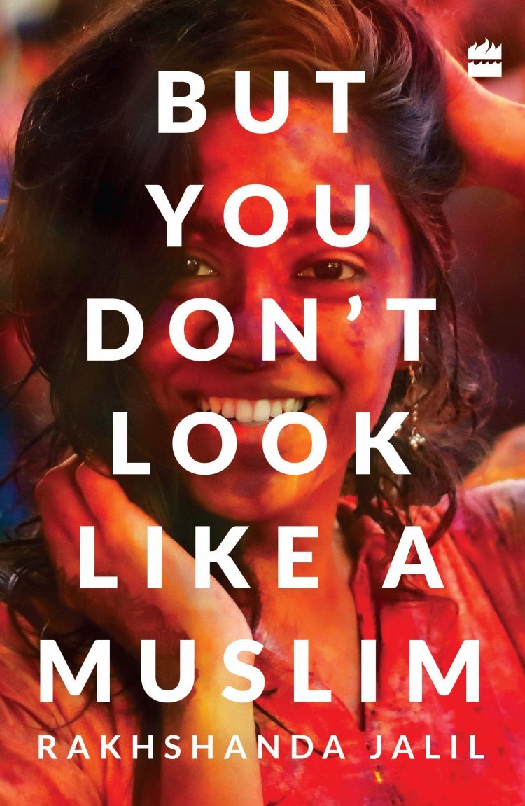 Rakhshanda Jalil talks about being Muslim in new book
