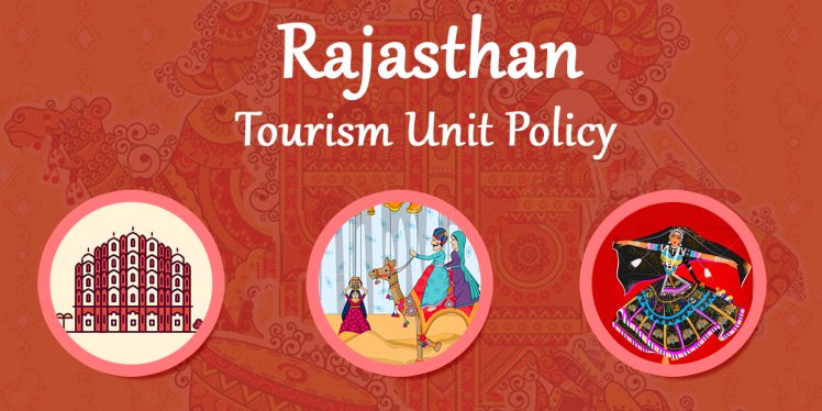 Rajasthan to bring new tourism policy