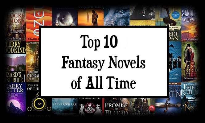 Top 10 Fantasy Novels of All Time