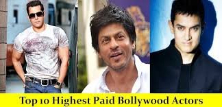Top 10 Highest Paid Bollywood Actors