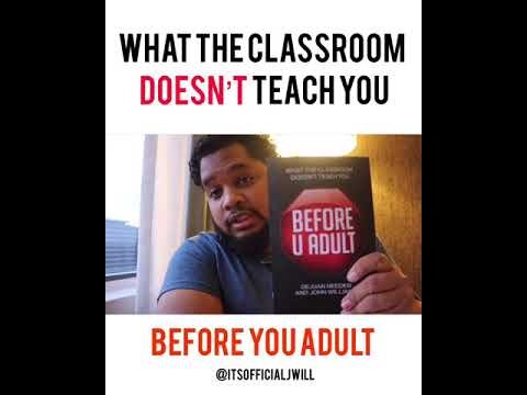 Self-Help Book 'Before U Adult: What the Classroom Doesn't Teach You Released
