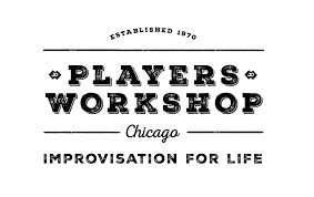 Reborn at 50! Chicago's original school of improvisation, Players Workshop, reopens with a new mission