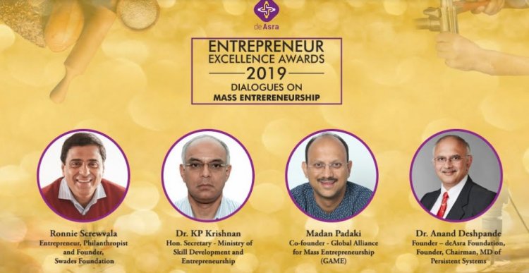 deAsra Presents Entrepreneur Excellence Awards 2019 and Dialogues on Mass Entrepreneurship