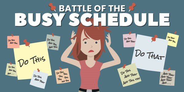 Tips to Handle A Busy Schedule