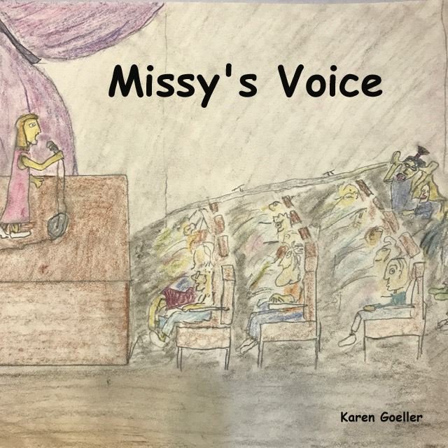 New Book, Missy's Voice, a Book about Bullying