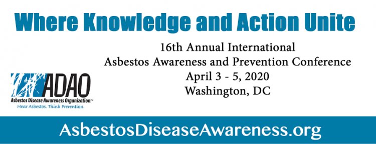 Asbestos Disease Awareness Organization Announces 16th Annual International Asbestos Awareness and Prevention Conference