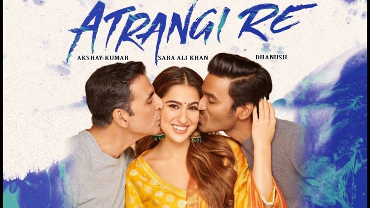 'Atrangi Re' to release on Valentine's weekend 2021