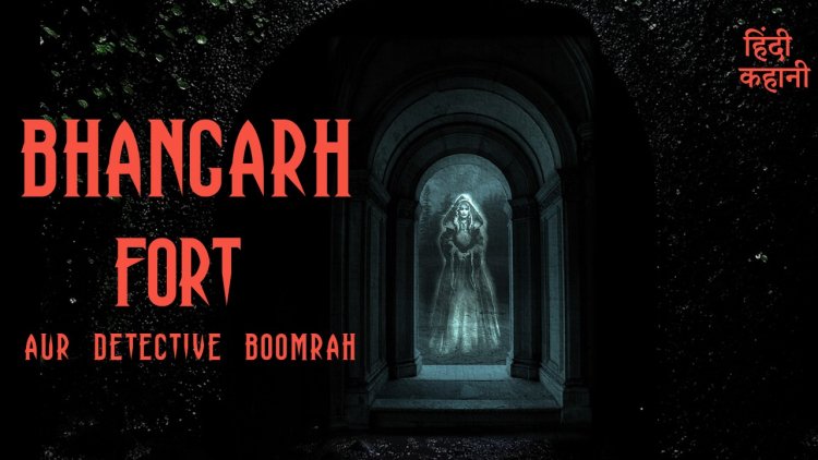 Unravel the mystery of Bhangarh with Kahanikaar Sudhanshu Rai’s latest horror story