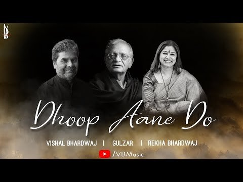 Vishal Bharadwaj embarks on a new journey as he releases his first single  Dhoop Ane do by Gulzar