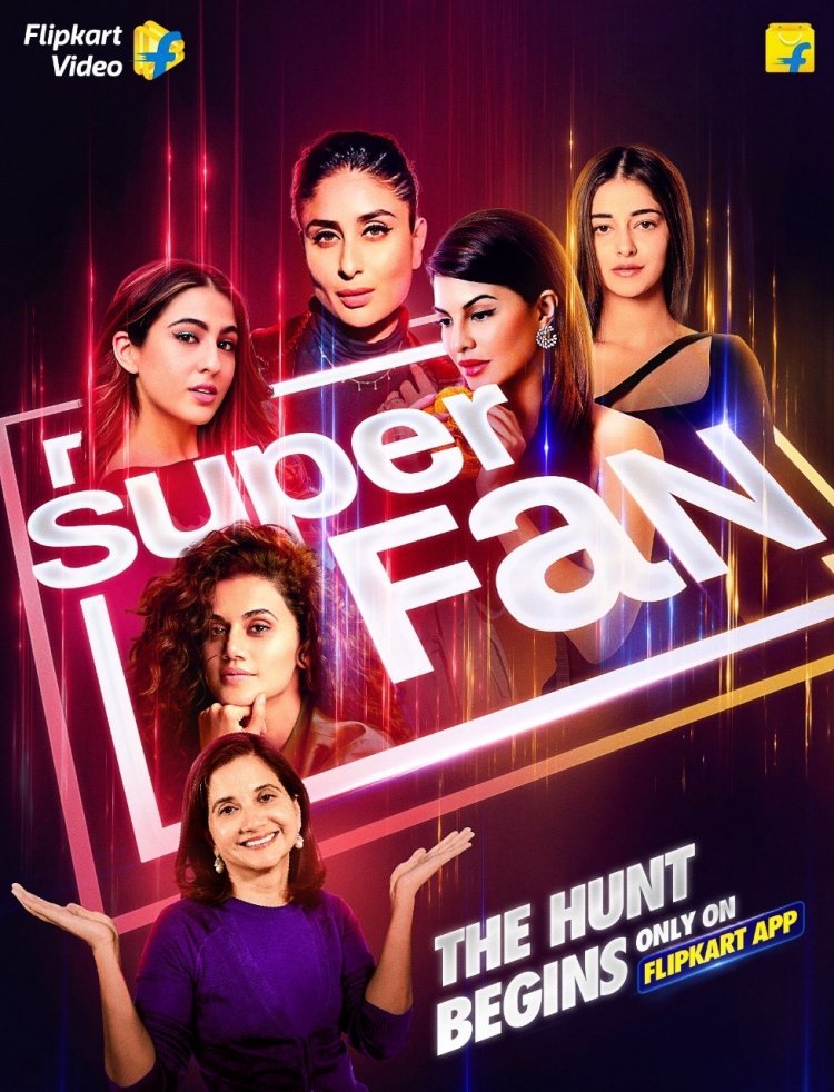 Flipkart Video's launches 'SuperFan', an all new show to connect with your favorite stars