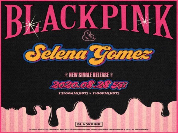 Selena Gomez Collaborates With Blackpink; New Song To Be Out In August