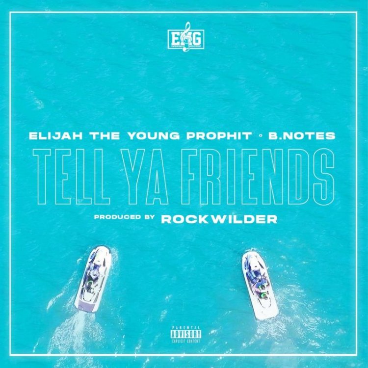 Hip-Hop Recording Artist Elijah The Young Prophit Releases 'Tell Ya Friends' August 17th